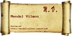 Mendel Vilmos névjegykártya